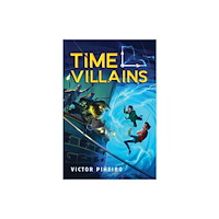 Sourcebooks, Inc Time Villains (häftad, eng)
