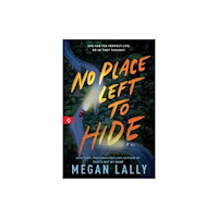 Sourcebooks, Inc No Place Left to Hide (häftad, eng)