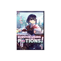 J-Novel Club I Shall Survive Using Potions! Volume 1 (häftad, eng)