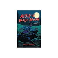 Lerner Publishing Group Artie and the Wolf Moon (häftad, eng)
