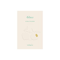 Les Fugitives Gloss (häftad, eng)