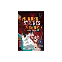 Turner Publishing Company Murder Strikes a Chord (häftad, eng)