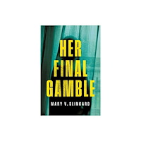 Turner Publishing Company Her Final Gamble (häftad, eng)
