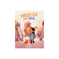 Annick Press Ltd Abuelita and Me (häftad, eng)