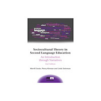 Channel View Publications Ltd Sociocultural Theory in Second Language Education (häftad, eng)