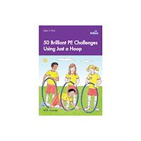 Brilliant Publications Ltd 50 Brilliant PE Challenges Using Just a Hoop (häftad, eng)