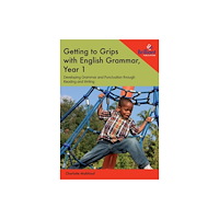 Brilliant Publications Ltd Getting to Grips with English Grammar, Year 1 (häftad, eng)