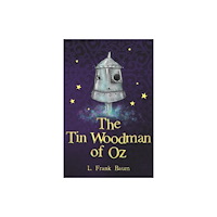 Sweet Cherry Publishing The Tin Woodman of Oz (häftad, eng)