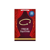 Sweet Cherry Publishing Cymbeline, King of Britain (Easy Classics) (inbunden, eng)