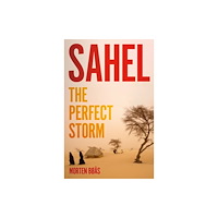 C hurst & co publishers ltd Sahel (inbunden, eng)