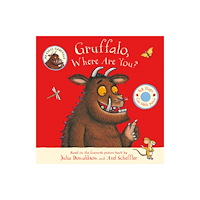 Pan Macmillan Gruffalo, Where Are You? (bok, board book, eng)