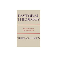Harpercollins publishers inc Pastoral Theology (häftad, eng)