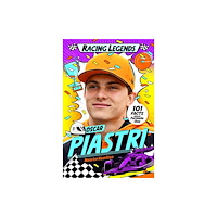 Pan Macmillan Racing Legends: Oscar Piastri (häftad, eng)