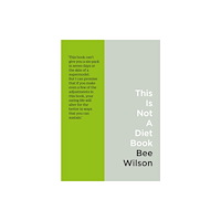 HarperCollins Publishers This Is Not a Diet Book (häftad, eng)