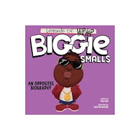 Harpercollins publishers inc Legends of Hip-Hop: Biggie Smalls (bok, board book, eng)
