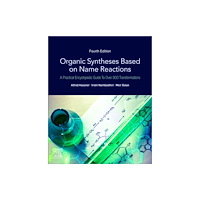 Elsevier Health Sciences Organic Syntheses Based on Name Reactions (häftad, eng)