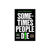HarperCollins Publishers Sometimes People Die (häftad, eng)