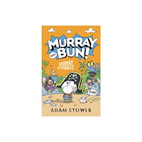 HarperCollins Publishers Murray the Pirate (häftad, eng)