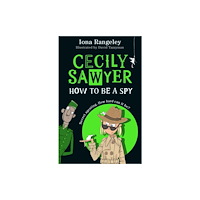 HarperCollins Publishers Cecily Sawyer: How To Be a Spy (häftad, eng)