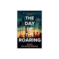 HarperCollins Publishers The Day of the Roaring (inbunden, eng)
