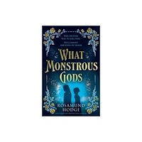 HarperCollins Publishers What Monstrous Gods (häftad, eng)