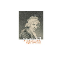 HarperCollins Publishers A Vindication of the Rights of Woman (häftad, eng)