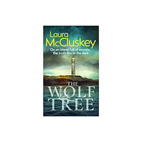 HarperCollins Publishers The Wolf Tree (inbunden, eng)