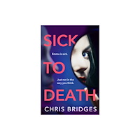 HarperCollins Publishers Sick to Death (häftad, eng)