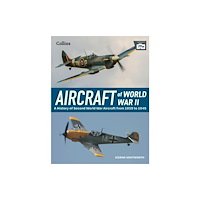 HarperCollins Publishers Aircraft of World War 2 (inbunden, eng)