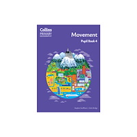 HarperCollins Publishers Movement – Pupil Book 4 (häftad, eng)