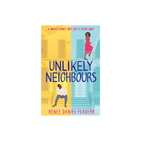 HarperCollins Publishers Unlikely Neighbours (häftad, eng)