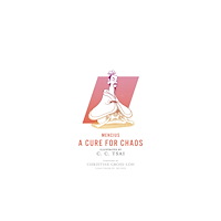 Princeton University Press A Cure for Chaos (häftad, eng)