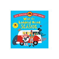 Pan Macmillan What the Ladybird Heard at the Seaside (häftad, eng)