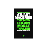 Pan Macmillan Untitled Stuart MacBride 2025 (häftad, eng)