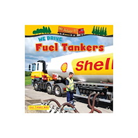Ruby Tuesday Books Ltd We Drive Fuel Tankers (häftad, eng)