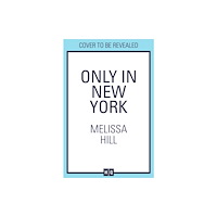 HarperCollins Publishers Only in New York (häftad, eng)