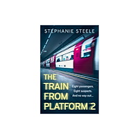 HarperCollins Publishers The Train from Platform 2 (häftad, eng)