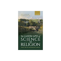 Oxford University Press The Landscapes of Science and Religion (inbunden, eng)