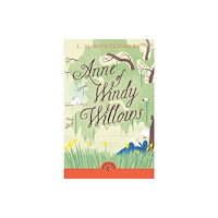 Penguin Random House Children's UK Anne of Windy Willows (häftad, eng)