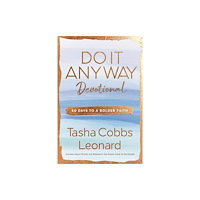 Waterbrook Press (A Division of Random House Inc) Do It Anyway Devotional (inbunden, eng)
