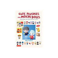 Tuttle Publishing Cute Plushies and Mochi Dolls (inbunden, eng)