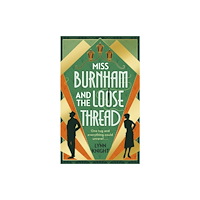 Transworld publishers ltd Miss Burnham and the Loose Thread (inbunden, eng)