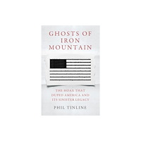 Bloomsbury Publishing PLC Ghosts of Iron Mountain (inbunden, eng)