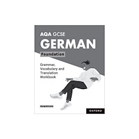 Oxford University Press AQA GCSE German: AQA GCSE German Foundation Grammar, Vocabulary and Translation Workbooks (häftad, eng)