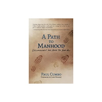 Globe Pequot Press A Path to Manhood (häftad, eng)
