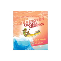 Huia Publishers Lisa Carrington Chases a Champion (häftad, eng)