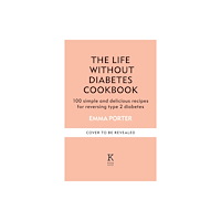 Octopus publishing group Life Without Diabetes (häftad, eng)