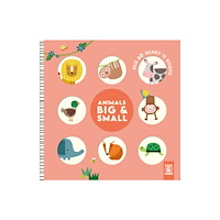 Fox Chapel Publishing Animals Big & Small (bok, board book, eng)