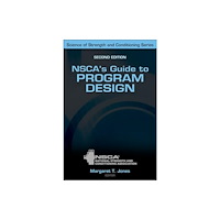 Human Kinetics Publishers NSCA's Guide to Program Design (inbunden, eng)