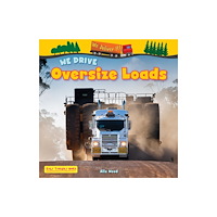 Ruby Tuesday Books Ltd We Drive Oversize Loads (häftad, eng)